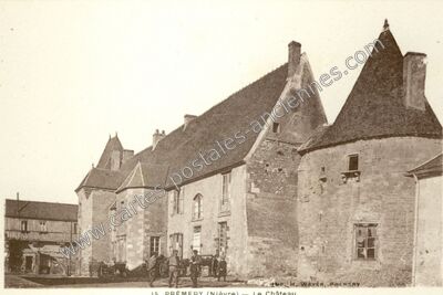 Carte postale ancienne Le Château — Prémery (Nièvre)