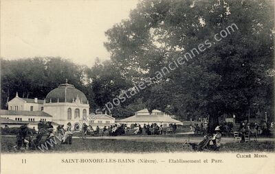 Carte postale ancienne Etablissement et Parc — Saint-Honoré-les-Bains (Nièvre)