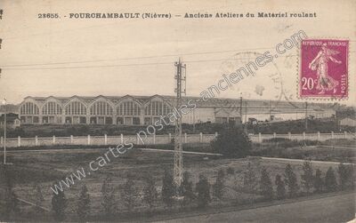 Carte postale ancienne Anciens Ateliers du Matériel roulant — Fourchambault (Nièvre)
