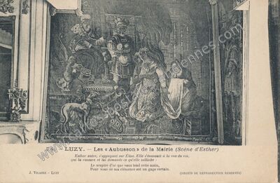 Carte postale ancienne Les « Aubusson » de la Mairie (Scène d'Esther) — Luzy (Nièvre)