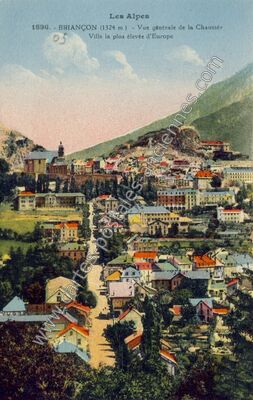 Carte postale ancienne Vue générale de la Chaussée Ville la plus élevée d'Europe — Briançon (Hautes-Alpes)