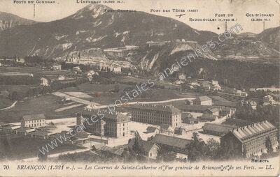 Carte postale ancienne Les Casernes de Sainte-Catherine et Vue générale de Briançon et de ses Forts — Briançon (Hautes-Alpes)