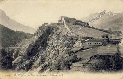 Carte postale ancienne Fort du château. — Abattoir — Briançon (Hautes-Alpes)