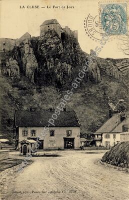 Carte postale ancienne Le Fort de Joux — La Cluse (Hautes-Alpes)