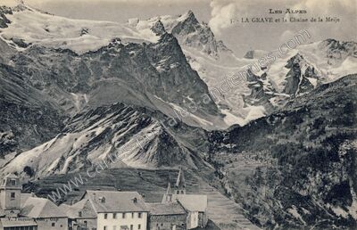 Carte postale ancienne LA GRAVE et la Chaîne de la Meije — La Grave (Hautes-Alpes)