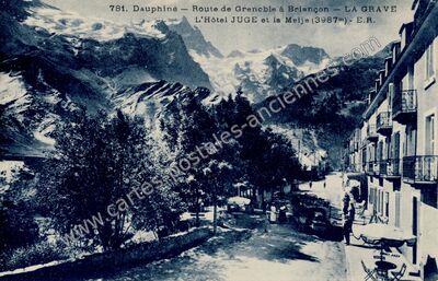 Carte postale ancienne L'Hôtel JUGE et la Meije — La Grave (Hautes-Alpes)