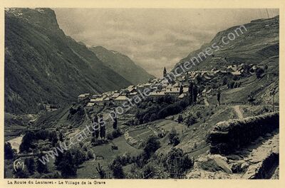 Carte postale ancienne La Route du Lautaret - Le Village — La Grave (Hautes-Alpes)