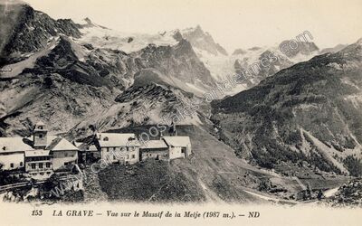 Carte postale ancienne Vue sur le Massif de la Meije (1987 m.) — La Grave (Hautes-Alpes)