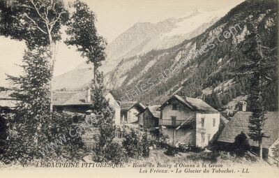 Carte postale ancienne Les Freaux — La Grave (Hautes-Alpes)
