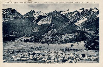 Carte postale ancienne Vue Générale - Le Col de l'Eychauda - L'Yret et le Dôme du Monêtier — Le Monêtier-les-Bains (Hautes-Alpes)