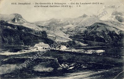 Carte postale ancienne Col du Lautaret — Le Monêtier-les-Bains (Hautes-Alpes)