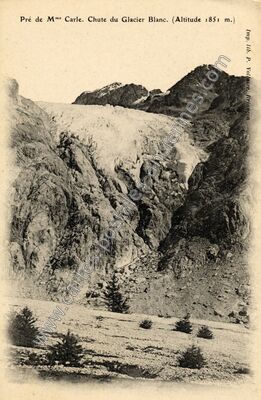Carte postale ancienne Chute du Glacier Blanc — Vallouise-Pelvoux (Hautes-Alpes)