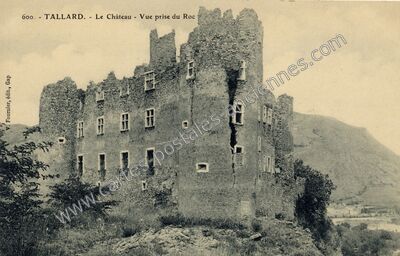 Carte postale ancienne Le Château - Vue prise du Roc — Tallard (Hautes-Alpes)