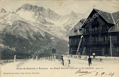 Carte postale ancienne Le Lautaret — Villar-d'Arêne (Hautes-Alpes)