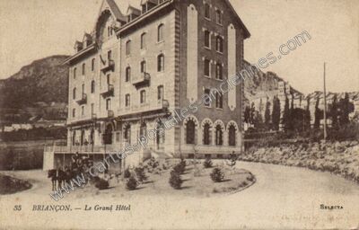 Carte postale ancienne Le Grand Hôtel — Briançon (Hautes-Alpes)
