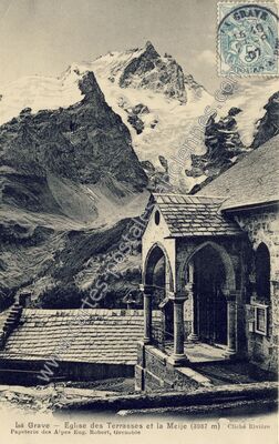 Carte postale ancienne Eglise des Terrasses et la Meije — La Grave (Hautes-Alpes)