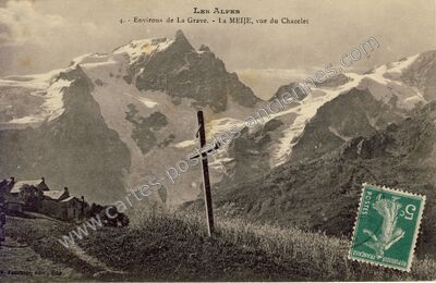 Carte postale ancienne La Meije — La Grave (Hautes-Alpes)