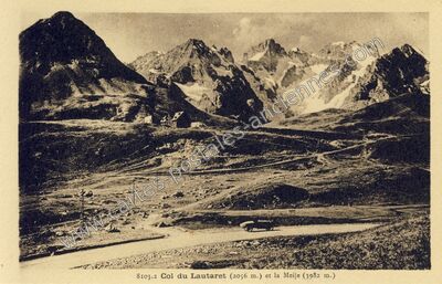 Carte postale ancienne Le Lautaret — Le Monêtier-les-Bains (Hautes-Alpes)