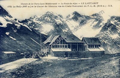 Carte postale ancienne Le Lautaret — Le Monêtier-les-Bains (Hautes-Alpes)