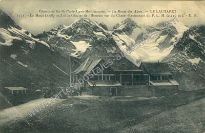 Carte postale ancienne Le Lautaret — Le Monêtier-les-Bains (Hautes-Alpes)