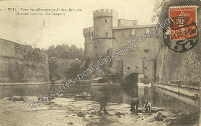Carte postale ancienne Porte des Allemands et Anciens Remparts — Metz (Moselle)