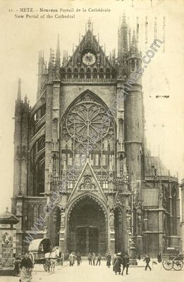 Carte postale ancienne Nouveau Portail de la Cathédrale — Metz (Moselle)