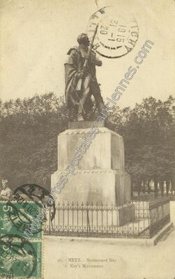 Carte postale ancienne Monument Ney — Metz (Moselle)
