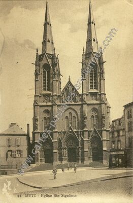 Carte postale ancienne Eglise Ste Sigolène — Metz (Moselle)