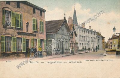 Carte postale ancienne Langestrasse — Grand'rue — Dieuze (Moselle)