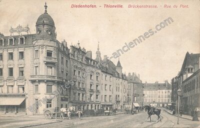 Carte postale ancienne Brückenstrasse. - Rue du Pont — Thionville (Moselle)