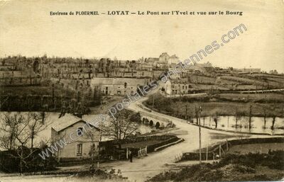 Carte postale ancienne Le Pont sur l'Yvel et vue sur le Bourg — Loyat (Morbihan)