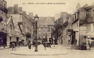 Carte postale ancienne Rue du Méné et Hôtel du Commerce — Vannes (Morbihan)