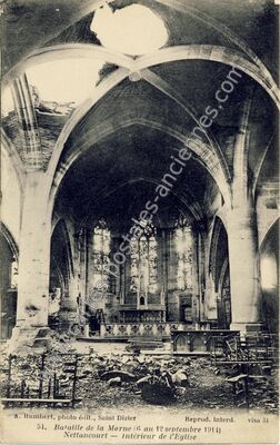 Carte postale ancienne Bataille de la Marne (6 au 12 septembre 1914) - Intérieur de l'Eglise — Nettancourt (Meuse)