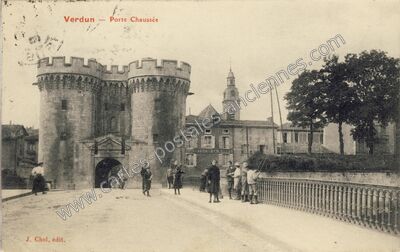 Carte postale ancienne Porte Chaussée — Verdun (Meuse)