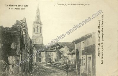 Carte postale ancienne Les ruines après le passage des Allemands — Louppy-le-Château (Meuse)