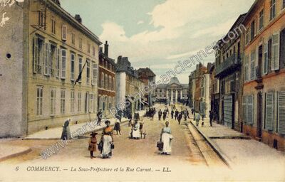 Carte postale ancienne La Sous-Préfecture et la Rue Carnot — Commercy (Meuse)