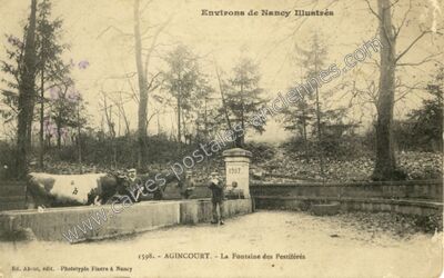 Carte postale ancienne La Fontaine des Pestiférés — Agincourt (Meurthe-et-Moselle)