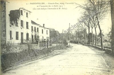 Carte postale ancienne Grande-Rue, après l'invasion et l'incendie du 12 Août 1914 — Badonviller (Meurthe-et-Moselle)