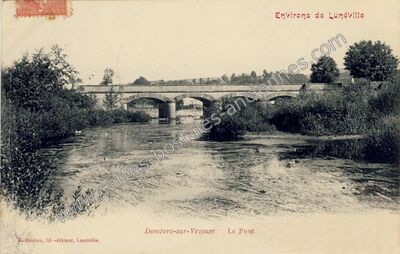Carte postale ancienne Le Pont — Domèvre-sur-Vezouze (Meurthe-et-Moselle)
