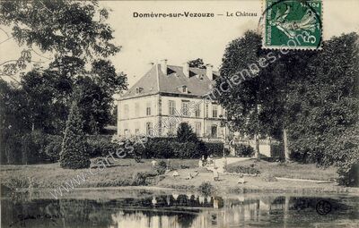 Carte postale ancienne Le Château — Domèvre-sur-Vezouze (Meurthe-et-Moselle)