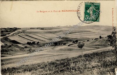 Carte postale ancienne La Bergerie et le Fort — Manonviller (Meurthe-et-Moselle)