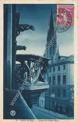Carte postale ancienne La NUIT, — Balcon du Palais Ducal — Nancy (Meurthe-et-Moselle)