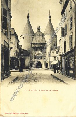 Carte postale ancienne Porte de la Craffe — Nancy (Meurthe-et-Moselle)