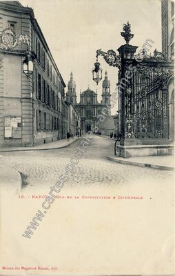 Carte postale ancienne Rue de la Constitution & Cathédrale — Nancy (Meurthe-et-Moselle)