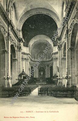 Carte postale ancienne Intérieur de la Cathédrale — Nancy (Meurthe-et-Moselle)