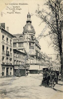 Carte postale ancienne La Tourelle d'angle des Magasins Réunis — Nancy (Meurthe-et-Moselle)