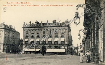 Carte postale ancienne Le Grand Hôtel (ancienne Préfecture) — Nancy (Meurthe-et-Moselle)