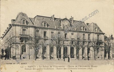 Carte postale ancienne Le Palais de l'Université - Œuvre de l'Architecte MORBY Statues des quatre fondateurs — Nancy (Meurthe-et-Moselle)