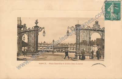 Carte postale ancienne Place Stanislas et Grilles Jean-Lamour — Nancy (Meurthe-et-Moselle)