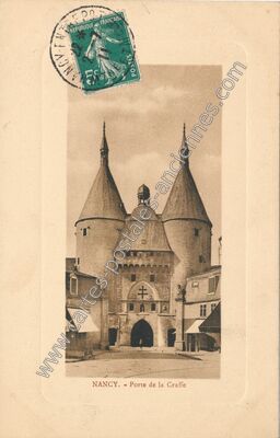 Carte postale ancienne Porte de la Craffe — Nancy (Meurthe-et-Moselle)
